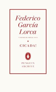 Cicada! - Federico Garcia Lorca (ISBN 9780241746844)