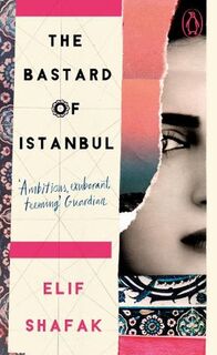 The Bastard of Istanbul - Elif Shafak (ISBN 9780241986448)