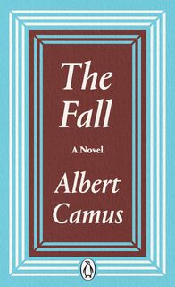 The Fall - Albert Camus (ISBN 9780241458884)