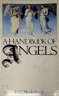 A Handbook of Angels - H. C. Moolenburgh (ISBN 9780852071694)