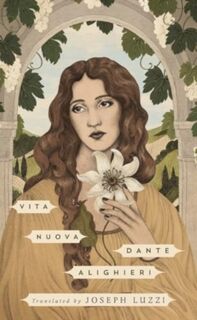 Vita Nuova - Dante Alighieri (ISBN 9781324095521)