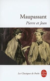 Pierre et Jean - Guy de Maupassant (ISBN 9782253012351)