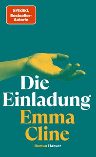Die Einladung - Emma Cline (ISBN 9783446277571)