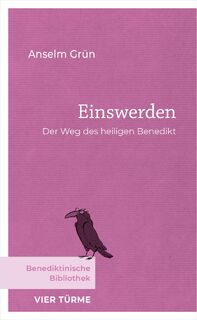 Einswerden - Anselm Grün (ISBN 9783736505551)
