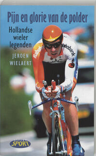 Pijn en glorie van de polder - J. Wielaert (ISBN 9789059110434)