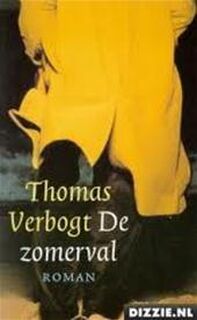 De zomerval - Thomas Verbogt (ISBN 9789025423766)