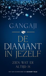 De diamant in jezelf - Gangaji (ISBN 9789020215533)
