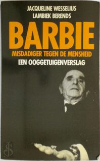 Barbie, misdadiger tegen de mensheid - Jacqueline Wesselius, Lambiek Berends (ISBN 9789029036986)