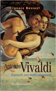 Vivaldi concerti con molti instromenti - I. Bossuyt (ISBN 9789058261410)