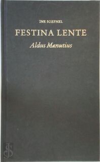 Festina Lente - Ine Soepnel (ISBN 9789060114308)