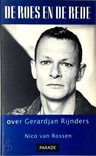 De roes en de rede - N. Rossen (ISBN 9789064032929)