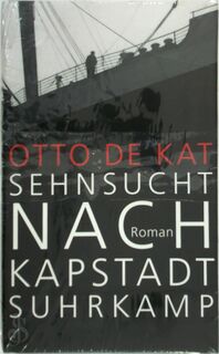 Sehnsucht nach Kapstadt - Otto de Kat (ISBN 9783518418284)