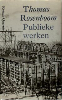 Publieke werken - Thomas Rosenboom (ISBN 9789021479774)