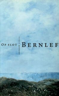 Op slot - J. Bernlef (ISBN 9789021453163)