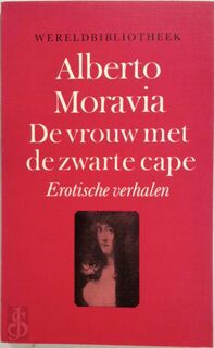 De vrouw met de zwarte cape - Alberto Moravia, F. van der Velde (ISBN 9789028415157)