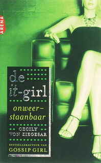 De it girl / 3 Onweerstaanbaar - C. Von Ziegesar (ISBN 9789069748054)