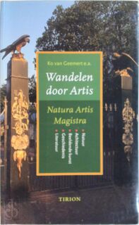Wandelen door Artis - K. van Geemert, F. van der Velden, M. Frankenhuis (ISBN 9789043902144)
