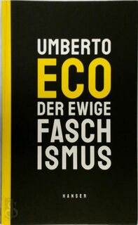 Der ewige Faschismus - Umberto Eco (ISBN 9783446265769)