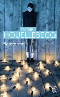 Plateforme - Michel Houellebecq (ISBN 9782290028520)
