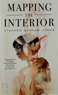 Mapping the Interior - Stephen Graham Jones (ISBN 9780765395108)