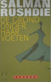 De grond onder haar voeten - Salman Rushdie (ISBN 9789025415983)