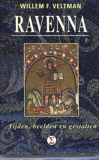 Ravenna - Willem Frederik Veltman (ISBN 9789065561909)