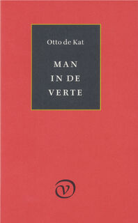 Man in de verte - Otto de Kat (ISBN 9789028209190)