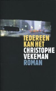 Iedereen kan het - Christophe Vekeman (ISBN 9789029551656)