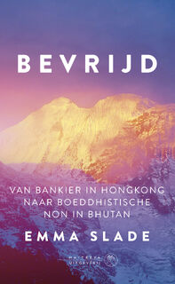 Bevrijd - Emma Slade (ISBN 9789071886508)