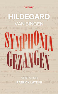 Symphonia. Gezangen - Hildegard Van Bingen (ISBN 9789085286592)