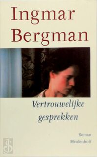 Vertrouwelijke gesprekken - Ingmar Bergman, Karst Woudstra (ISBN 9789029052399)