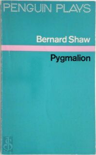 Pygmalion - Bernard Shaw (ISBN 9780140480030)