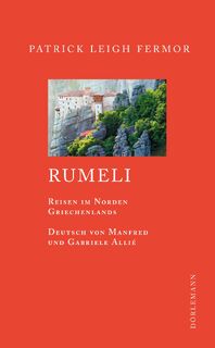 Rumeli - Patrick Leigh Fermor (ISBN 9783908777724)
