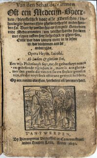 Van den schat der armen oft een Medecijn-boecxken, dienstelijck voor alle menschen - Heyman Jacobi