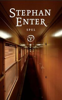 Spel - Stephan Enter (ISBN 9789028242197)