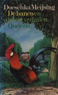 De hanen en andere verhalen - Doeschka Meijsing (ISBN 9789021475097)
