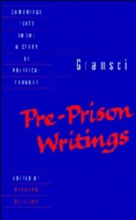 Gramsci: Pre-Prison Writings - Antonio Gramsci (ISBN 9780521423076)