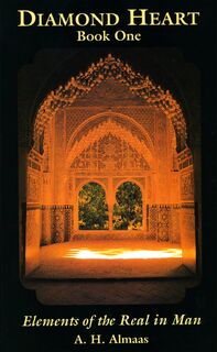 Diamond Heart: Elements of the Real in Man - A. H. Almaas (ISBN 9780936713014)