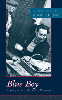 Blue Boy - Jean Giono (ISBN 9781582430515)
