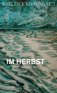 Im Herbst - Karl Ove Knausgård (ISBN 9783630875149)