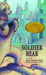 Soldier Bear - Bibi Dumon Tak (ISBN 9780802854360)
