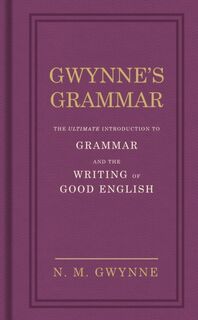 Gwynne's Grammar - Nevile Gwynne (ISBN 9780091951450)