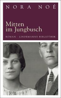 Mitten im Jungbusch - Nora Noé (ISBN 9783881904810)