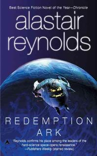 Redemption Ark - Alastair Reynolds (ISBN 9780441011735)