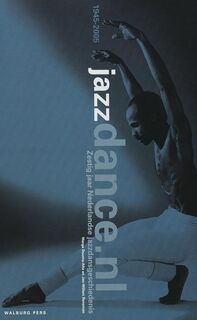 Jazzdance.nl - Marga Douma-Alta (ISBN 9789057304354)