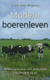 Modern boeren - F. van Wijnen (ISBN 9789045300054)
