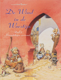 De wind in de woestijn / 2 Vreemdelingen vervreemd