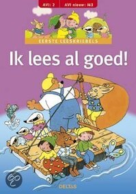 EERSTE LEESKRIEBELS: IK LEES AL GOED! (AVI 2 - AVI NIEUW M3)