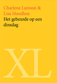 Het gebeurde op een dinsdag