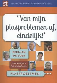 Van mijn plasproblemen af, eindelijk!